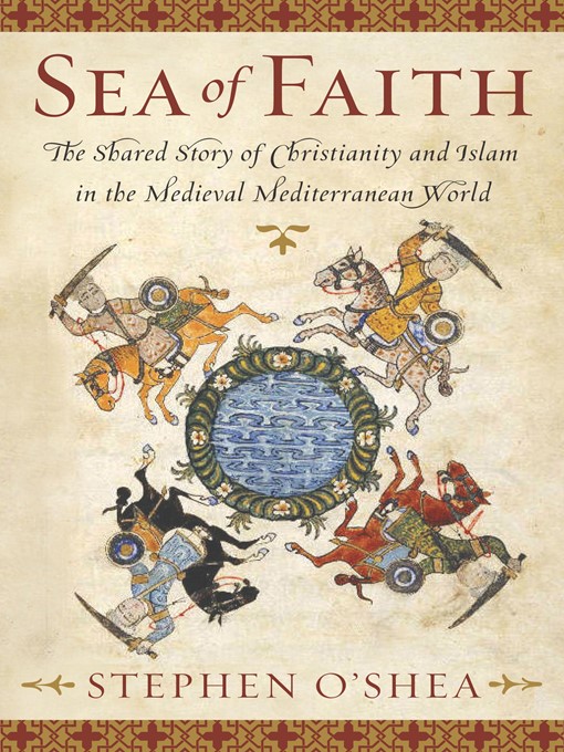 Title details for Sea of Faith by Stephen O'Shea - Available